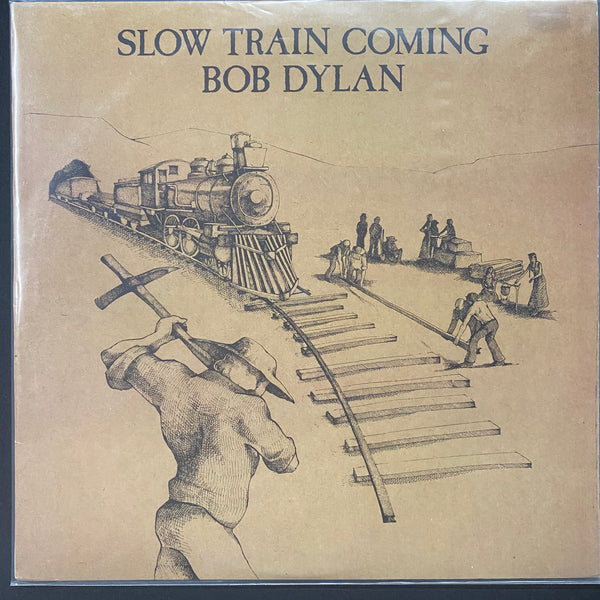 Bob Dylan - Slow Train Coming